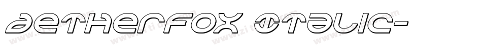 Aetherfox Italic字体转换